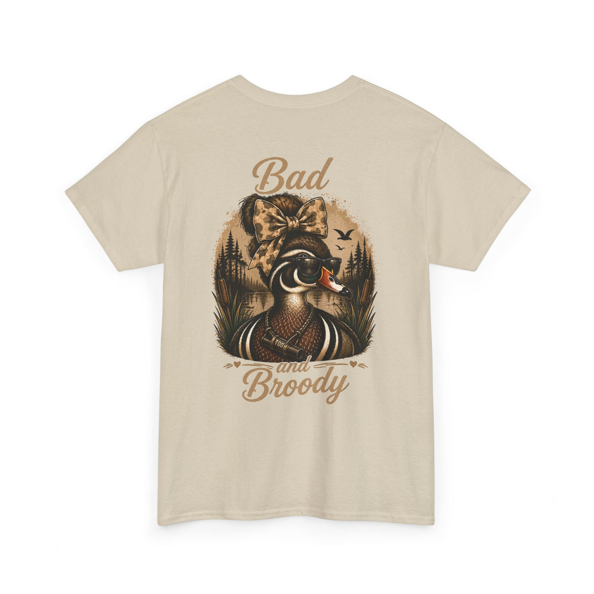 Bad and Broody Duck Tee — Vintage Duck Hunting Graphic T-Shirt